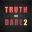 Truth or Dare 2 • Party Game