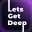 Lets Get Deep 1.0.3