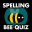 Spelling Bee Word Quiz 70