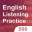 500 English Listening Practice