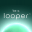 Be A Looper 1.3.0