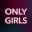 Only Girls — For the Girls