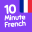 10 Minute French 1.0.15